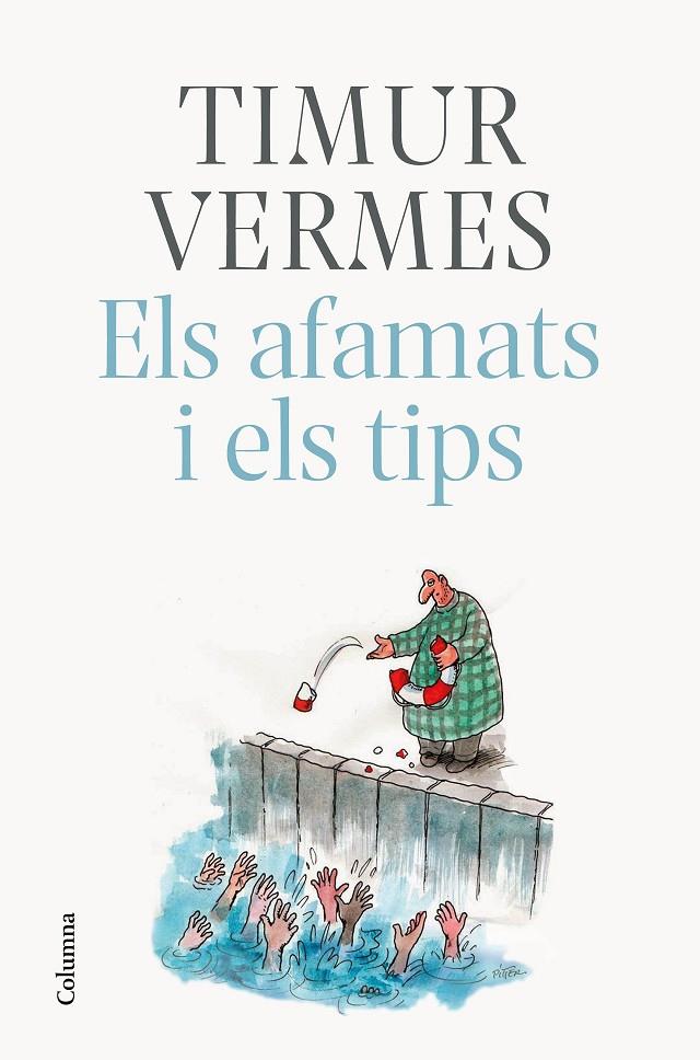 AFAMATS I ELS TIPS, ELS  | 9788466425773 | VERMES, TIMUR