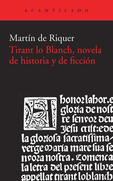 TIRANT LO BLANCH, NOVELA DE HISTORIA Y DE FICCION | 9788415689867 | RIQUER MORERA, MARTI DE