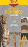 RUTAS DEL ROMANICO EN ESPAÑA VOLUMEN I, LAS | 9788497760102 | VV.AA.