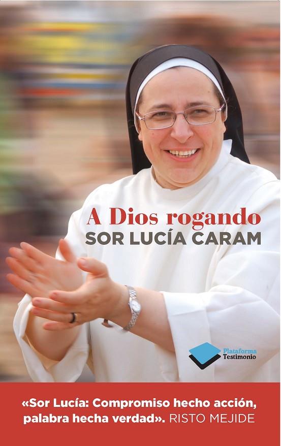 A DIOS ROGANDO | 9788415880820 | CARAM, LUCIA