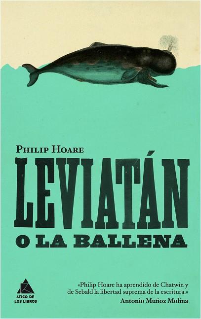 LEVIATAN O LA BALLENA | 9788416222131 | HOARE, PHILIP