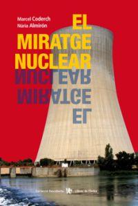 MIRATGE NUCLEAR, EL | 9788496563896 | CODERCH, MARCEL; ALMIRON, NURIA