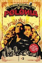 LLIBRE MEDIATIC DE POLONIA, EL | 9788466408110 | AAVV