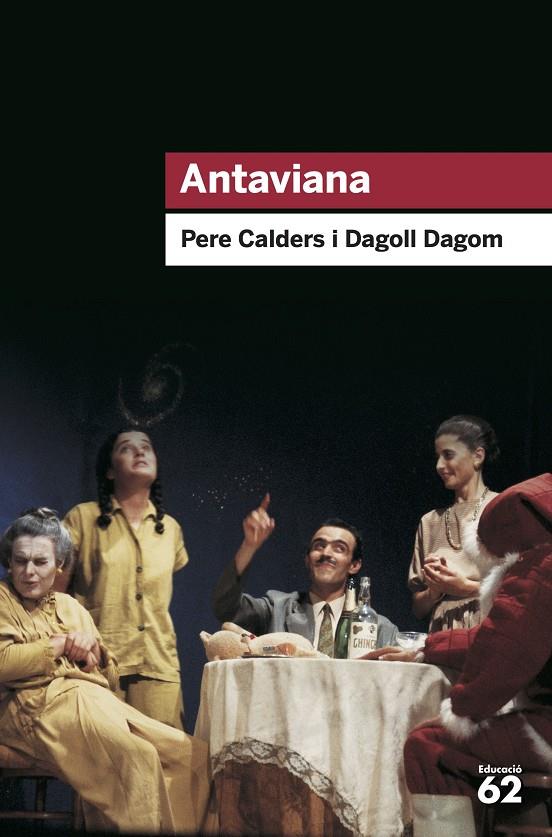 ANTAVIANA | 9788492672981 | CALDERS, PERE; DAGOLL DAGOM