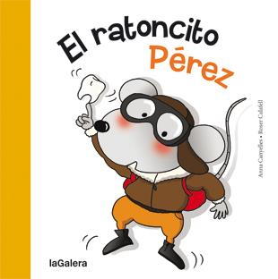 RATONCITO PÉREZ, EL | 9788424637941 | CANYELLES, ANNA - CALAFELL, ROSER