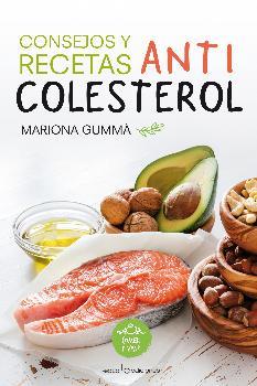 CONSEJOS Y RECETAS ANTICOLESTEROL | 9788416012763 | GUMMA, MARIONA