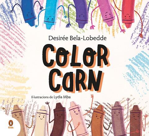 COLOR CARN (CAT) | 9788418817021 | BELA-LOBEDDE, DESIRÉE / MBA, LYDIA