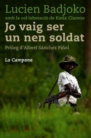 JO VAIG SER UN NEN SOLDAT | 9788495616814 | BADJOKO, LUCIEN