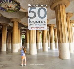 BARCELONA. 50 LUGARES CON ENCANTO | 9788415088219 | ROGLAN, JOAQUIM - LONGAS, JORDI