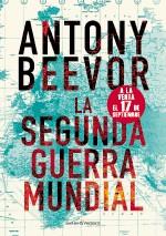 SEGUNDA GUERRA MUNDIAL, LA | 9788493986339 | BEEVOR, ANTONY