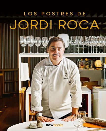 POSTRES DE JORDI ROCA, LOS (CAST) | 9788416245727 | ROCA, JORDI