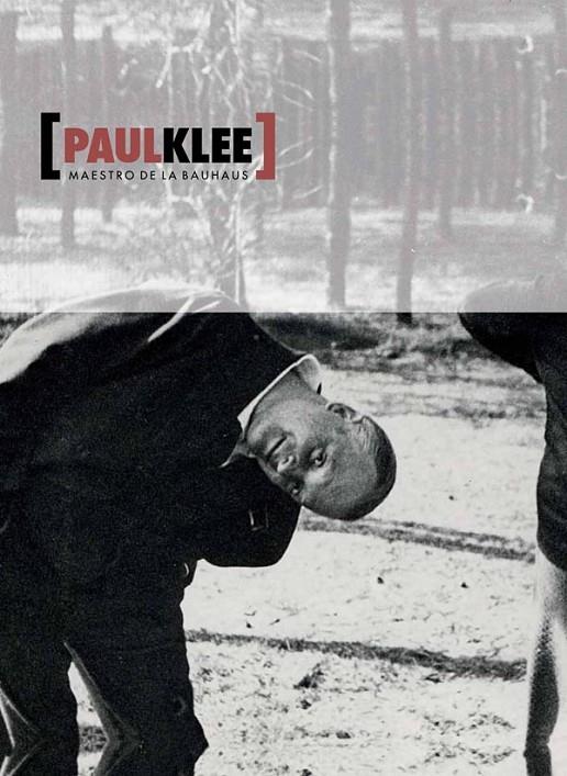 PAUL KLEE. MAESTRO DE LA BAUHAUS | 9788415691259 | KLEE, PAUL