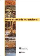 BREVE HISTORIA DE LOS CATALANES | 9788439372035 | AMELL, GUIOMAR