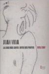 JUAN VIDA: LA LINEA MAS CORTA ENTRE DOS PUNTOS (1975-2007) | 9788478074372 | AAVV