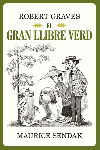 GRAN LLIBRE VERD, EL  | 9788484706205 | GRAVES, ROBERT; SENDAK, MAURICE