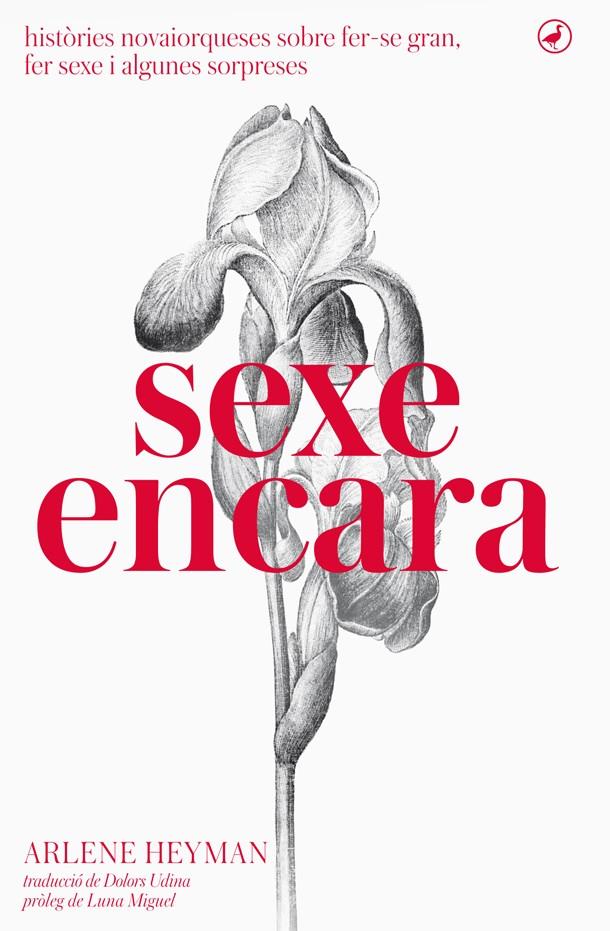 SEXE ENCARA | 9788416673315 | HEYMAN, ARLENE