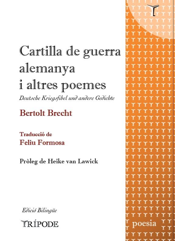 CARTILLA DE GUERRA ALEMANYA I ALTRES POEMES (ED. BILINGÜE) | 9788412920888 | BRECHT, BERTOLT