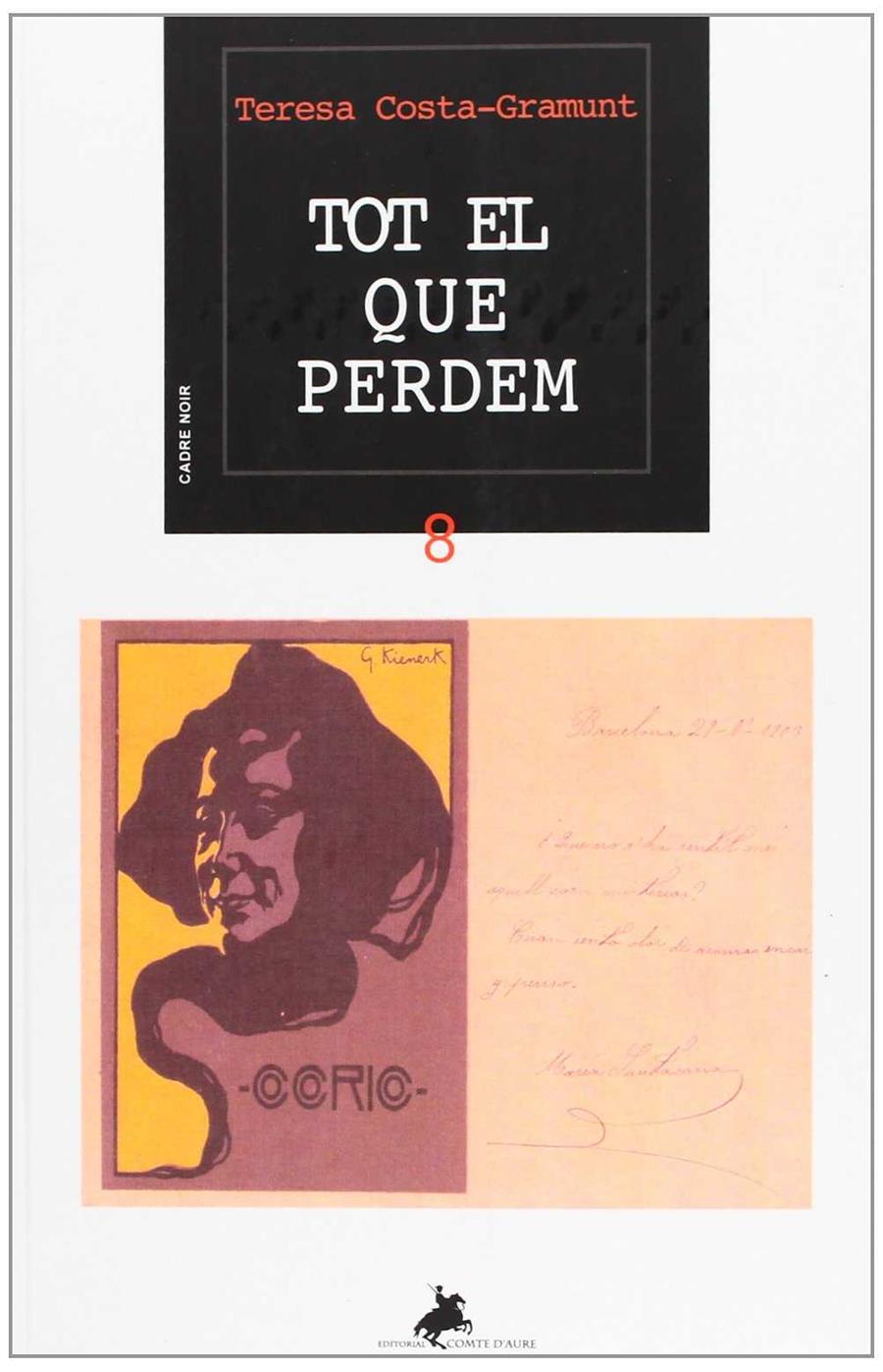 TOT EL QUE PERDEM | 9788415146322 | COSTA-GRAMUNT, TERESA