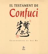 TESTAMENT DE CONFUCI, EL | 9788473067454 | BO, SHI