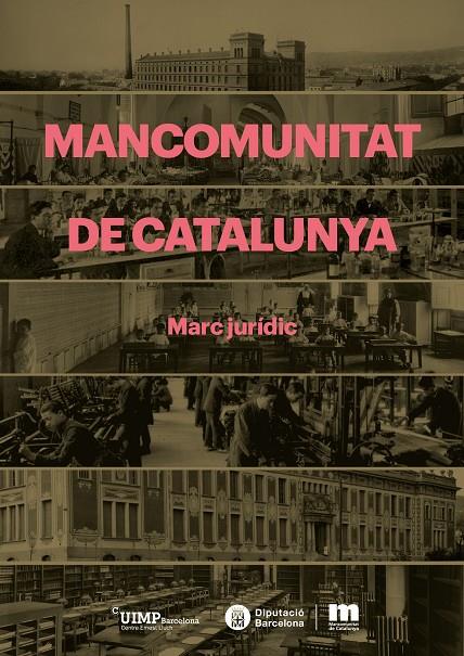 MANCOMUNITAT DE CATALUNYA: MARC JURIDIC | 9788499756134 | AAVV