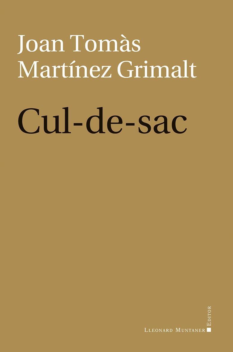 CUL-DE-SAC | 9788419630933 | MARTÍNEZ GRIMALT, JOAN TOMÀS