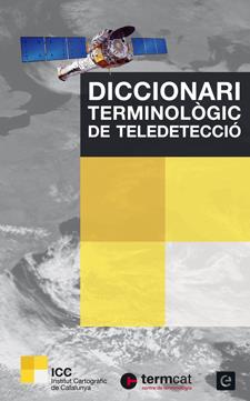 DICCIONARI TERMINOLOGIC DE TELEDETECCIO | 9788441222496 | AAVV