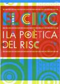 CIRC I LA POETICA DEL RISC, EL (CAT/ITAL) | 9788439375784 | MASSIP (EDICIÓ A CURA DE), CINTA