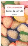 SAL DE LA VIDA, LA | 9788432228667 | GAVALDA, ANNA