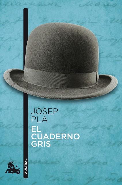 CUADERNO GRIS, EL (NUEVA EDICION REVISADA) | 9788423346707 | PLA, JOSEP