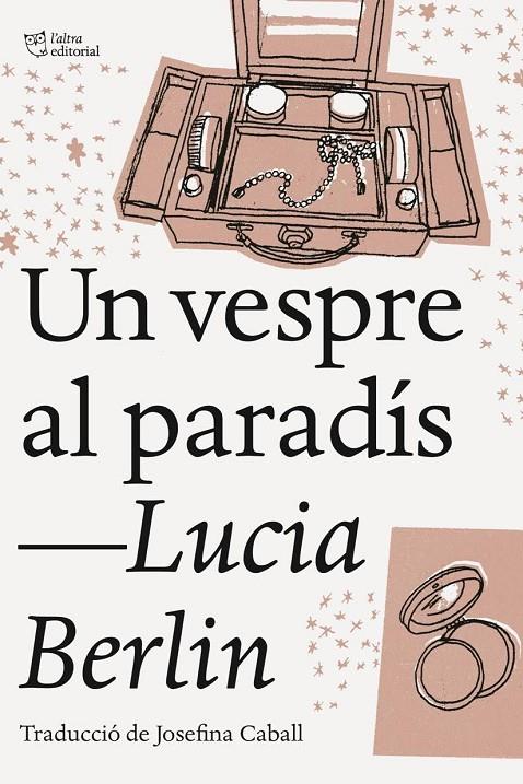 VESPRE AL PARADIS, UN | 9788494911002 | BERLIN, LUCIA