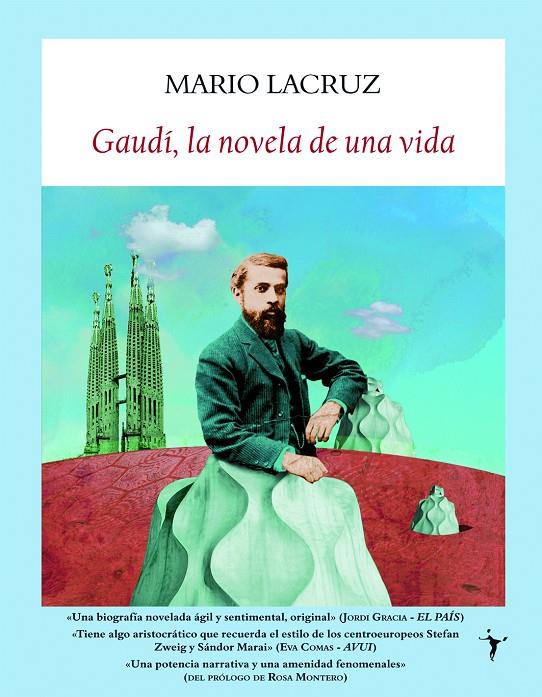 GAUDI, LA NOVELA DE UNA VIDA | 9788496601895 | LACRUZ, MARIO