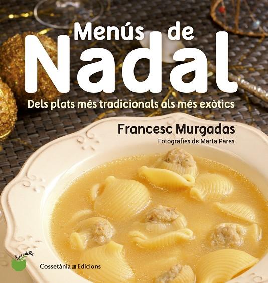 MENUS DE NADAL | 9788490343715 | BURGADAS, FRANCESC