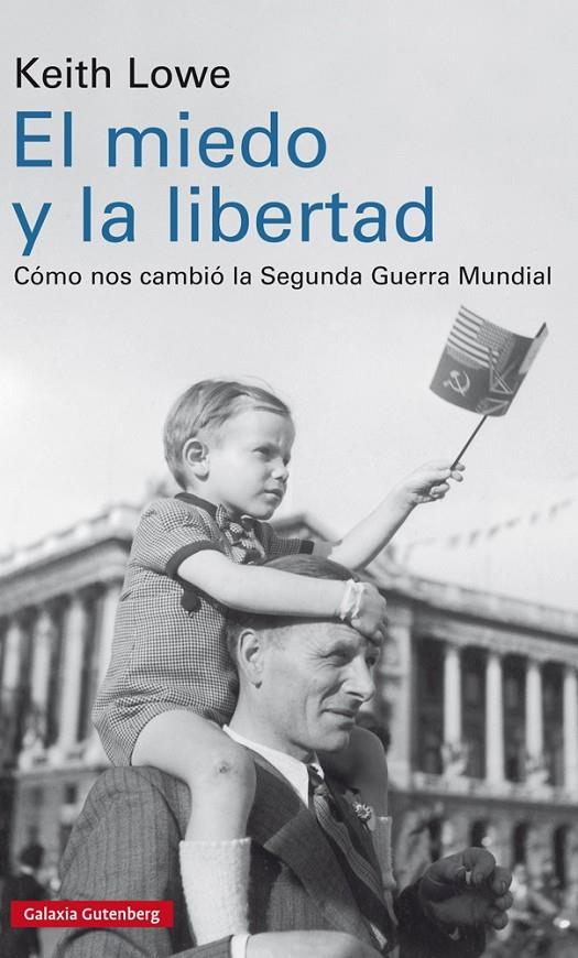 MIEDO Y LA LIBERTAD, EL | 9788417088200 | LOWE, KEITH