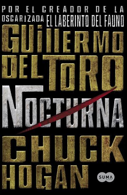 NOCTURNA | 9788483651483 | DEL TORO, GUILLERMO; HOGAN, CHUCK