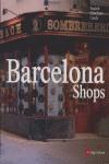 BARCELONA SHOPS (ANG/CAST/CAT) | 9788496970052 | BANCELLS, CONSOL (FOT.)