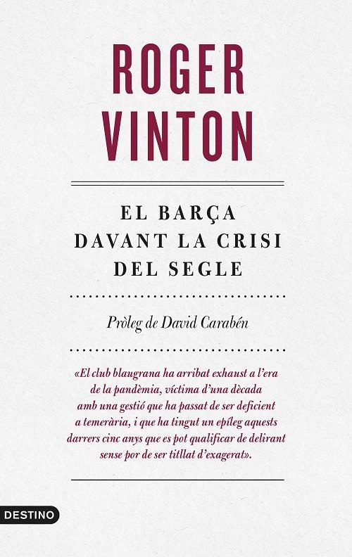 BARÇA DAVANT LA CRISI DEL SEGLE, EL  | 9788497103169 | VINTON, ROGER