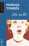 ¡OH, ES EL! | 9788401418822 | TORRES,MARUJA