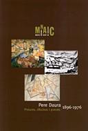 PERE DAURA 1896-1976: PINTURES, DIBUIXOS I GRABATS | 9788480430593 | MNAC