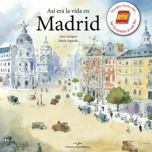 ASÍ ERA LA VIDA EN MADRID | 9788471692160 | CAMPOS, ANA