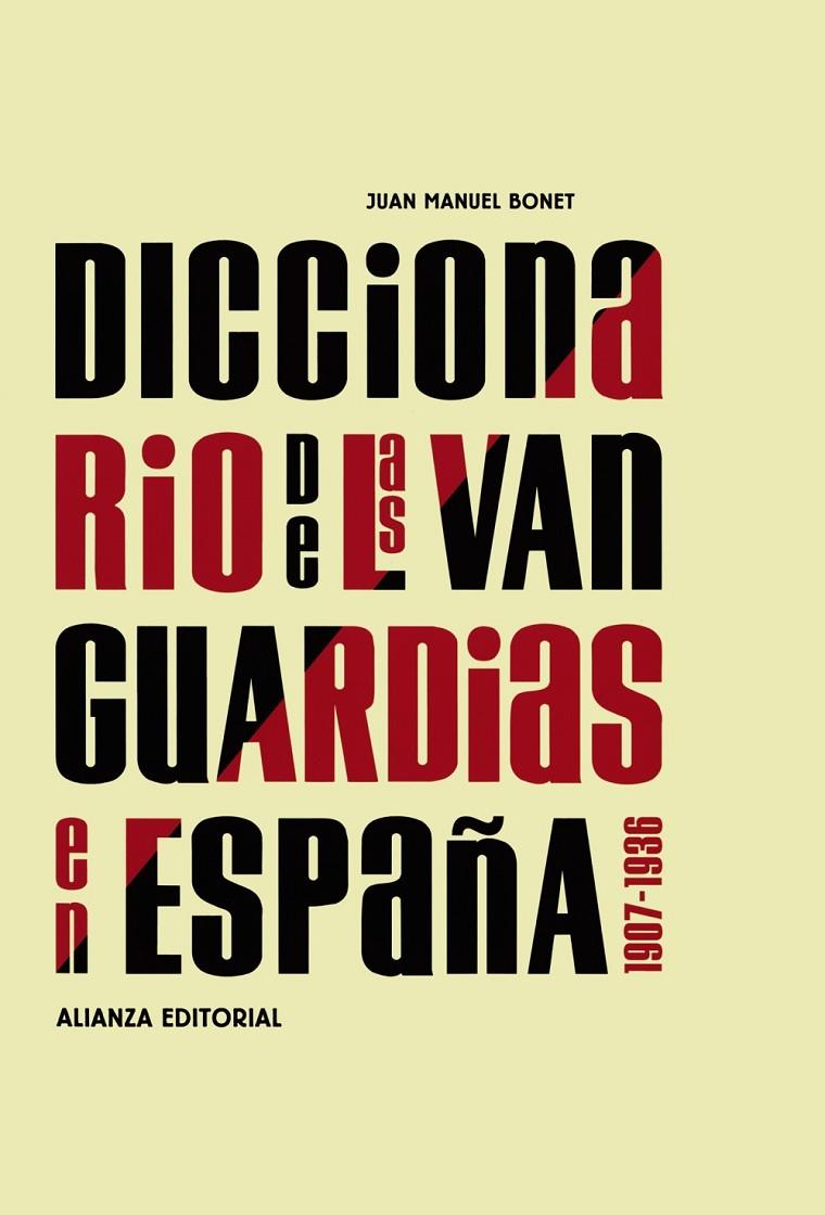 DICCIONARIO DE LAS VANGUARDIAS EN ESPAÑA, 1907-1936 | 9788420682129 | BONET PLANES, JUAN MANUEL