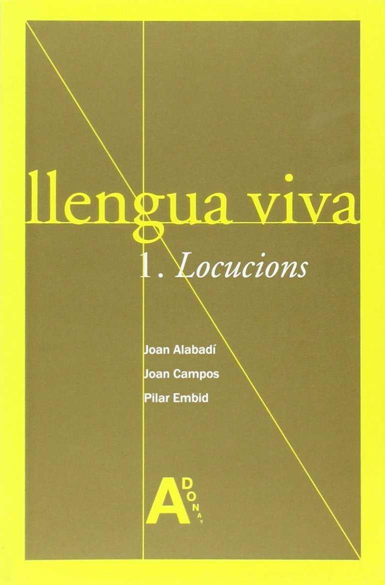 LLENGUA VIVA. 1 LOCUCIONS | 9788493628901 | EMBID, PILAR