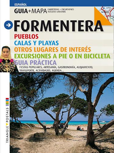 FORMENTERA . GUIA + MAPA: PUEBLOS, CALAS Y PLAYAS | 9788484782957 | MONTSERRAT RIBALTA, JOAN