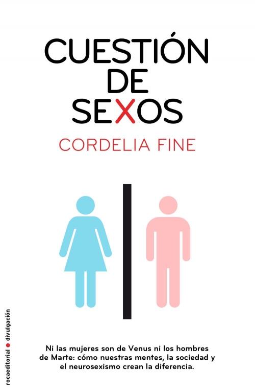 CUESTION DE SEXOS | 9788499182414 | FINE, CORDELIA