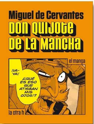 DON QUIJOTE DE LA MANCHA (MANGA) | 9788416540181 | CERVANTES, MIGUEL DE