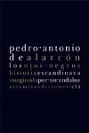 OJOS NEGROS, LOS. HISTORIA ESCANDINAVA IMAGINADA POR UN ANDA | 9788496374508 | ALARCON, PEDRO ANTONIO DE