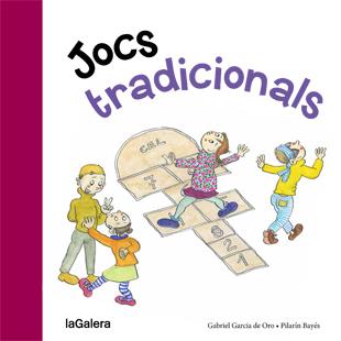 JOCS TRADICIONALS | 9788424651749 | GARCIA DE ORO, GABRIEL - BAYES, PILARIN