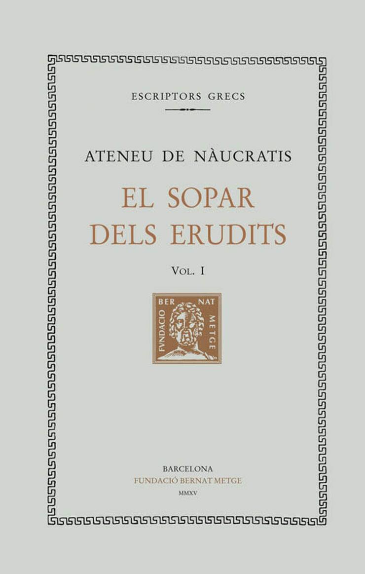 SOPAR DELS ERUDITS, EL (VOL. 1) | 9788498592467 | DE NÀUCRATIS, ATENEU 