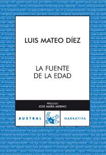 FUENTE DE LA EDAD, LA | 9788467025804 | MATEO DIEZ, LUIS