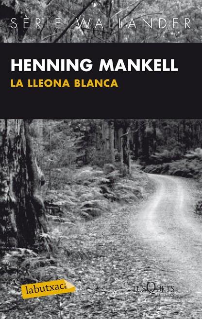 LLEONA BLANCA, LA | 9788483836040 | MANKELL, HENNIG