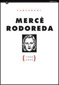 MERCE RODOREDA (CENTENARI 1908-2008) | 9788439384861 | VV.AA